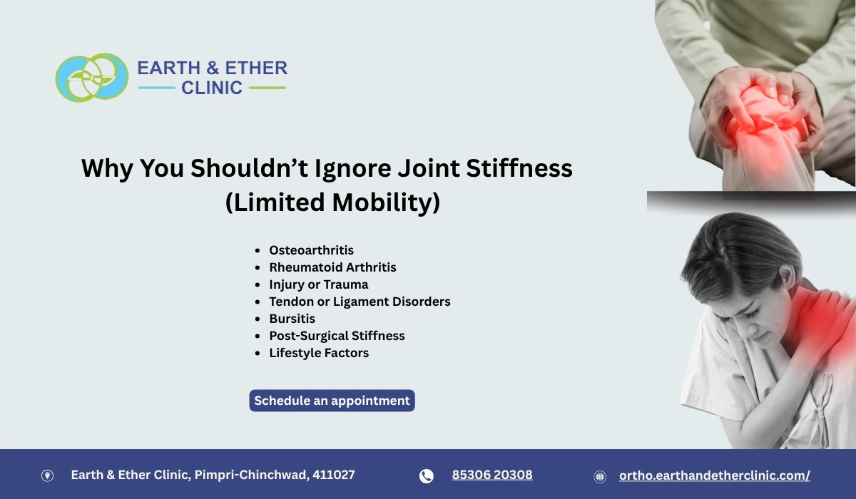 Why You Shouldn’t Ignore Joint Stiffness or Limited Mobility